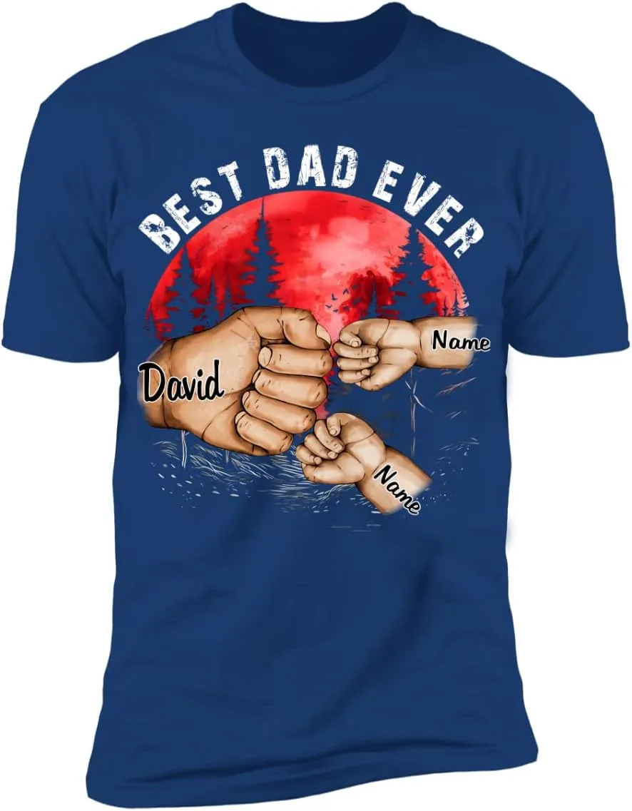 NAZENTI Personalize Best Grandpa Dad Ever Shirt - Custom Fist Bump Papa Father w Kid Name T-Shirt S-4XL Hoodie Sweatshirt