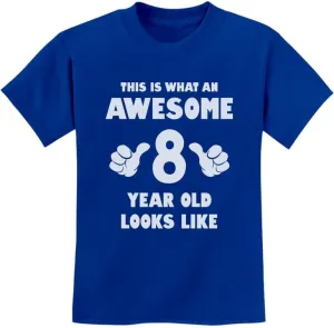 Tstars 8th Birthday Shirts for Boys Girls This is What an Awesome 8 Year Old Looks Like Youth Kids T-Shirt